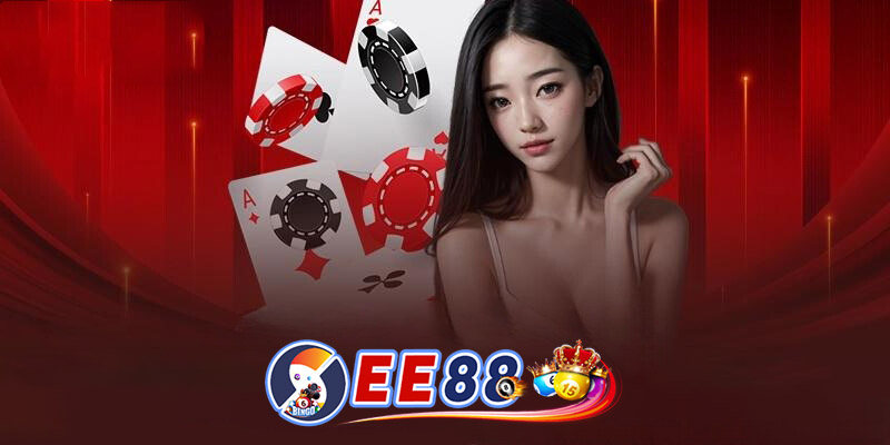 Casino online EE88 - Sòng bạc cá cược online không giới hạn